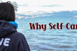 why self care means