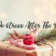 How to Relax and De-Stress After the Holidays