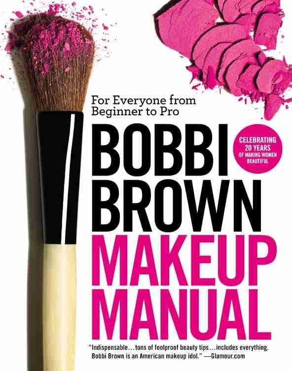 Bobbi Brown Makeup Manual Book