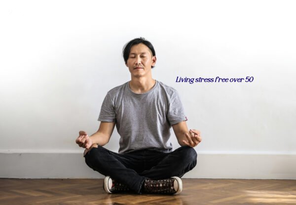 Practical Self-Care Tips for Stress-Free Living After 50