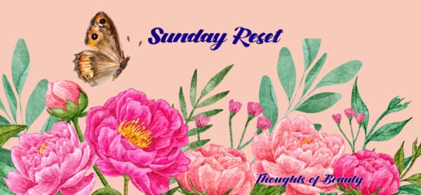 Using Sundays to Clear Your Mind, Center Yourself, so You Can Start Fresh on Monday